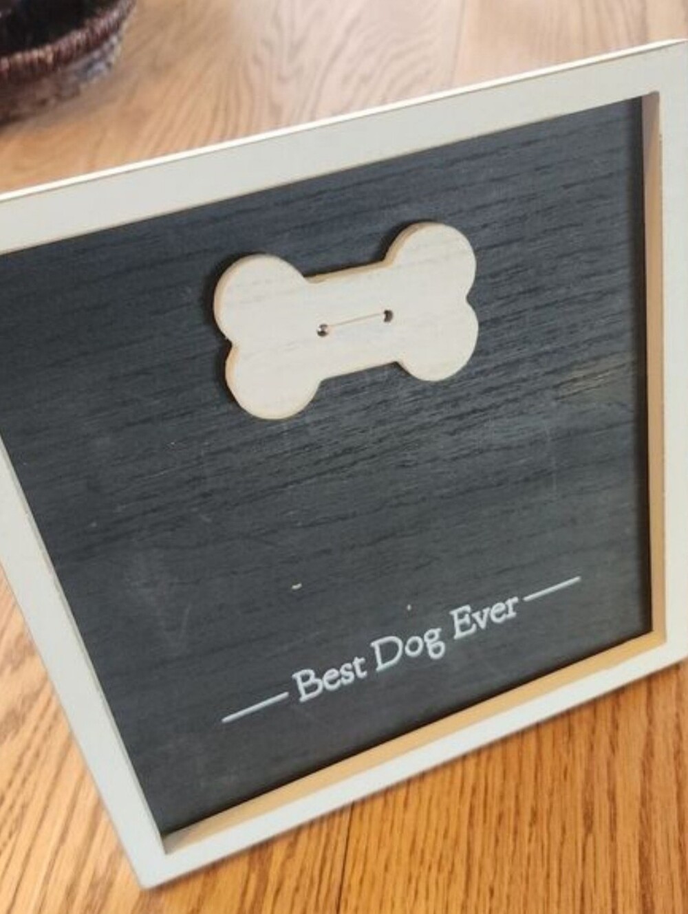 Wooden 'Best Dog Ever' Decorative Sign - Black & White - slip picture under bone